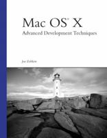 Mac OS X Advanced Development Techniques 0672325268 Book Cover