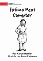 Fatima Can Count - Fatima Peut Compter 1922932175 Book Cover
