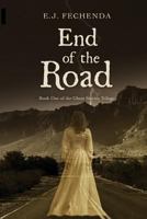 End of the Road (Ghost Stories Trilogy Book 1) 1533366713 Book Cover