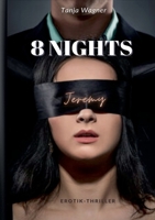 8 NIGHTS: Jeremy 3753491055 Book Cover