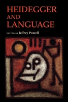 Heidegger and Language Heidegger and Language 0253007488 Book Cover