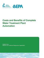 Costs and Benefits of Complete Water Treatment Plant Automation 1605730122 Book Cover