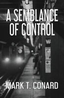A Semblance of Control 1643963023 Book Cover