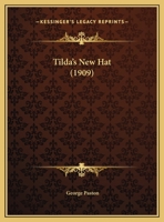 Tilda's New Hat 1359326812 Book Cover