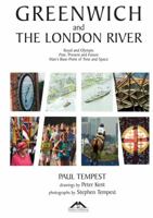 Greenwich and the London River 0956708196 Book Cover