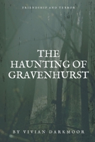 The Haunting of Gravenhurst 1930112351 Book Cover