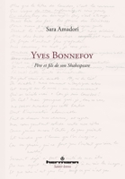 Yves Bonnefoy: Père et fils de son Shakespeare (French Edition) 2705689265 Book Cover