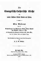 Die EvangelischLutherische Kirche die wahre sichtbare Kirche Gottes auf Erden 3743663597 Book Cover