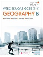 Wjec Eduqas GCSE (9-1) Geography B 1471857875 Book Cover