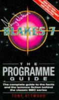 Terry Nation's Blake's 7: The Programme Guide 0426194497 Book Cover