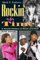 Rockin' in Time: A Social History of Rock and Roll 0131121073 Book Cover