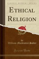 Ethical Religion 1016554370 Book Cover