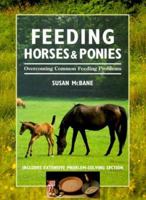 Feeding Horses & Ponies 0715310070 Book Cover