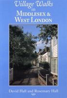 Village Walks in Middlesex and West London (Village Walks) 1853065285 Book Cover