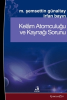 Kalam Atomism and the Problem of Its Source (Turkish Edition) 1463248903 Book Cover
