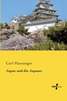 Japan Und Die Japaner 3957387809 Book Cover