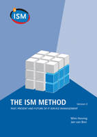 The ISM Method: Past, Present and Future of IT Service Management 011708106X Book Cover