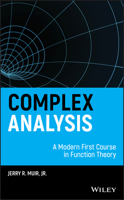 Complex Analysis: A Modern First Course in Function Theory 111870522X Book Cover