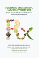 Lower LDL Cholesterol Naturally with Food: Simple Ways to Add Proven LDL Reducers to Your Everyday Routine B0FTT7J7KZ Book Cover