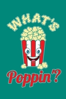 What's Poppin?: Popcorn Vintage Retro Funny Movie Theatre Film Cinema Lovers Gift 170979996X Book Cover