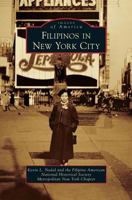 Filipinos in New York City 1467123080 Book Cover