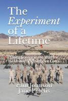 The Experiment of a Lifetime: Doing Science in the Wild for the United States Marine Corps 1790810825 Book Cover