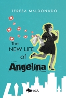 The New Life of Angelina 1524318442 Book Cover