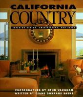 California Country: Interior Design, Architecture, and Style 081180772X Book Cover