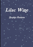 Lilac Wine 1387018760 Book Cover