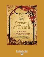 Servant of Death 0750958529 Book Cover