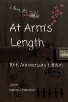 At Arm's Length - 10th Anniversary Edition: poems B0DS93VL1Z Book Cover
