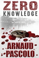 Zero Knowledge 1944972617 Book Cover