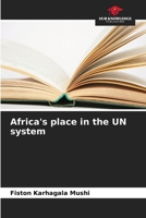 Africa's place in the UN system 6206005445 Book Cover