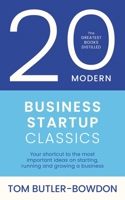 20 Modern Business Startup Classics 1399829351 Book Cover