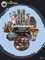Cathédrales - Chantiers au Moyen Âge 2408019923 Book Cover