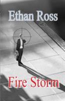 Fire Storm 1912505320 Book Cover