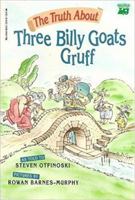 Truth About Three Billy Goats Gruff - Pb 081673013X Book Cover