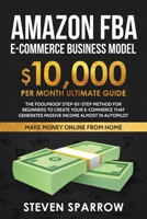 Amazon FBA Ecommerce Business Model 1953693326 Book Cover