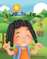 I Will...So...I Can null Book Cover