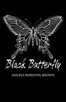 Black Butterfly 1630046604 Book Cover