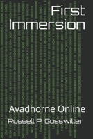 First Immersion: Avadhorne Online 1687199809 Book Cover