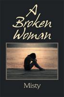 A Broken Woman 1664128212 Book Cover