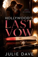 Hollywood's Last Vow (Romance Truism) B0H8TBHL48 Book Cover