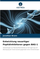 Entwicklung neuartiger Peptidinhibitoren gegen BAG-1 (German Edition) 6209885020 Book Cover