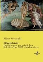 Mönchslatein: Erzählungen aus geistlichen Schriften des XIII. Jahrhunderts (German Edition) 3737213356 Book Cover