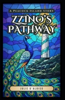 Zzino's Pathway: A Peacock Island Story B0GF4PW2C4 Book Cover