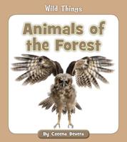 Animals of the Forest 1534149791 Book Cover