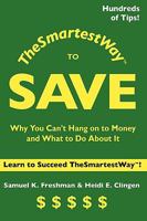 Thesmartestway to Save 0982474601 Book Cover