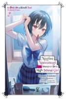 Nagisa Natsunagi Still Wants to Be a High School Girl, Vol. 2 (light novel): The Detective Is Already Dead, Ordinary Cases B0FMQYDQDB Book Cover