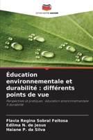 Éducation environnementale et durabilité: différents points de vue (French Edition) 6209466788 Book Cover